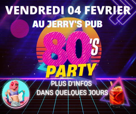 Soirée sur le thème des années 80 dans un restaurant américain et pub à Rumilly